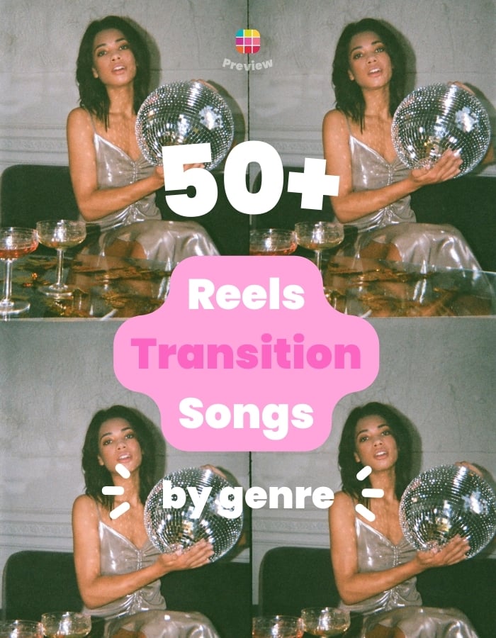 50+ Instagram Reels Transition Songs (By Genre)