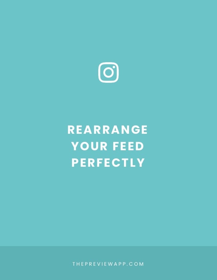 Rearrange Instagram feed layout